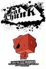 Nick Edwards, Jamie Smart, Matthew Plater, Jamie Smart, Jamie Smart, Jamie Smart - Fat Chunk Volume 1: Robot