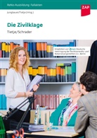 Viviane Schrader, Ronja Tietje, Sabine Jungbauer, Ronja Tietje - Die Zivilklage