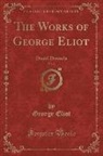 George Eliot - The Works of George Eliot, Vol. 2