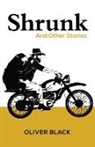 Oliver Black - Shrunk and Other Stories