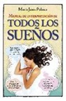 MANUAL DE INTERPRETACIÓN DE TODOS LOS SUEÑOS