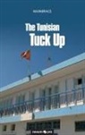 Mainbrace - The Tunisian Tuck Up