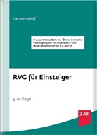 Carmen Wolf - RVG f&uuml;r Einsteiger