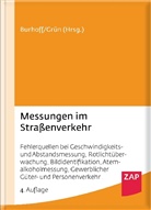 Detlef Burhoff, Hans-Peter Grün - Messungen im Straßenverkehr