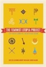 Alexandra Brodsky, Rachel Kauder Nalebuff, Rachel Kauder Nalebuff - The Feminist Utopia Project