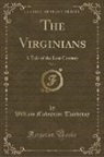 William Makepeace Thackeray - The Virginians, Vol. 2