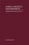 David Hanley - Party, Society, Government
