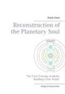 Randi Green - Reconstruction of the Planetary Soul