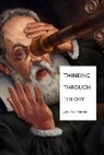 John Levi Martin, Martin John Levi - Thinking Through Theory