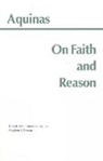 Saint Thomas Aquinas, Thomas Aquinas, Thomas Aquinas, Stephen F. Brown - On Faith and Reason