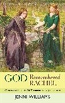 Jenni Williams, The Revd Dr Jenni Williams - God Remembered Rachel