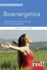 Gianluca Bruttomesso, M. Teresa Lucheroni, Maria Teresa Lucheroni, Francesco Padrini - Bioenergetica. La disciplina che libera l'energia e le emozioni profonde
