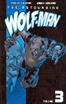 Jason Felix, Robert Kirkman, Ken Regan, Robert Kirkman, Jason Howard - The Astounding Wolf-Man Volume 3