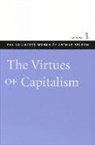 Arthur Seldon, Colin Robinson - Virtues of Capitalism