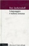 Ray Jackendoff - Linguaggio e natura umana