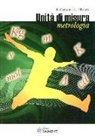 L. Cibrario, E. Cometta - Unità di misura. Metrologia