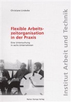 Christiane Lindecke - Flexible Arbeitszeitorganisation in der Praxis
