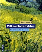 Aymo Brunetti - Volkswirtschaftslehre