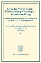 Fran Boese, Franz Boese - Krisis der Weltwirtschaft - Übervölkerung Westeuropas - Steuerüberwälzung.
