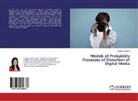 Ayman Iskakova - Models of Probability Processes of Distortion of Digital Media