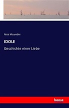 Rosa Mayreder - IDOLE
