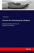 Anonym, Anonymus - Annalen der Verbreitung des Glaubens