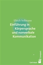 Ulrich Sollmann - Einführung in Körpersprache und nonverbale Kommunikation