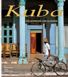 Kuba, die Königin der Karibik