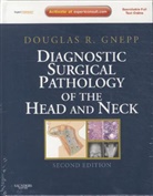 Douglas R. Gnepp - Diagnostic Surgical Pathology of the Head and Neck