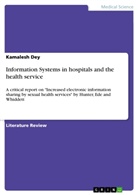 Kamalesh Dey - Information Systems in hospitals and the health service