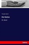 Theodor Barth - Die Nation