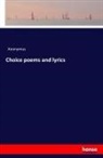 Anonym, Anonymus - Choice poems and lyrics