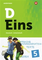 Klaus Ackermann, Wolfgang Bay, Dirk Betzel, Carolin De Marino, Claudia Deetjen, Hansjörg Droll... - D Eins - Deutsch, Ausgabe für Gymnasien in Nordrhein-Westfalen: D Eins - Deutsch
