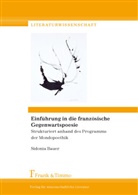 Sidonia Bauer - Einführung in die französische Gegenwartspoesie