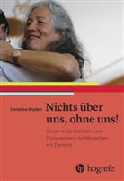 Christine Bryden, Swantj Kubillus - Nichts über uns, ohne uns!