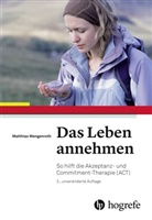 Matthias Wengenroth - Das Leben annehmen
