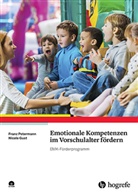 Nicole Gust, Fran Petermann, Franz Petermann - Emotionale Kompetenzen im Vorschulalter fördern
