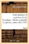 Louis-Auguste Clavel, Clavel-L-A - Traite pratique et experimental