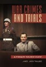 Alexander Mikaberidze, James Taulbee, James Larry Taulbee - War Crimes and Trials