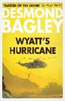 Desmond Bagley - Wyatt's Hurricane