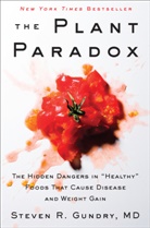 MD Gundry, Steven R. Gundry - The Plant Paradox