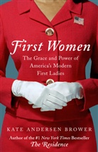 Kate Andersen Brower - First Women