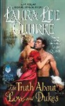 Laura Lee Guhrke, Guhrke Laura Lee - The Truth About Love and Dukes