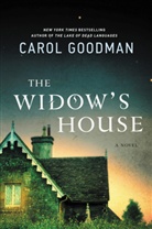 Carol Goodman, Goodman Carol - The Widow's House