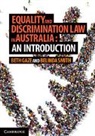 Beth Gaze, Beth (University of Melbourne) Gaze, Beth (University of Melbourne) Smith Gaze, Beth Smith Gaze, Gaze Beth, Belinda Smith... - Equality and Discrimination Law in Australia: An Introduction
