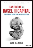 J Ramirez, J. Ramirez, Juan Ramirez, Juan (Bnp Paribas Ramirez, Ramirez Juan - Handbook of Basel III Capital