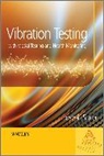 Joseph Slater, Slater Joseph - Vibration Testing, With Modal Testing and Health Monitoring