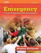 American Academy of Orthopaedic Surgeons (Aaos), Aaos, American Academy Of Orthopaedic Surgeons, American Academy of Orthopaedic Surgeons (AAOS) - Emergency Care and Transportation of the Sick and Injured Student