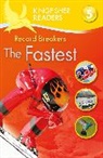 Brenda Stones, Stones Brenda - Kingfisher Readers: Record Breakers The Fastest Level 5: Reading