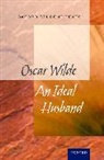 Jackie Moore, Jackie Moore, Moore Jackie - Oxford Student Texts: An Ideal Husband